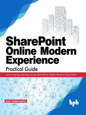 cover image of SharePoint Online Modern Experience Practical Guide